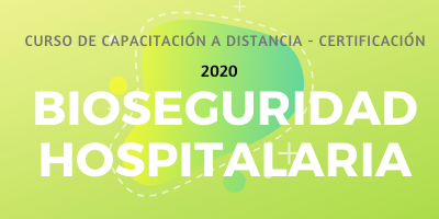 Curso a distancia de Bioseguridad en Hospitales - Seguridad Biologica