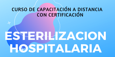 Curso de esterilizacion - capacitacion en metodos de esterilizacion y equipos esterilizadores